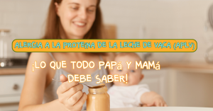 Alergia a la proteina de la leche de vaca APLV